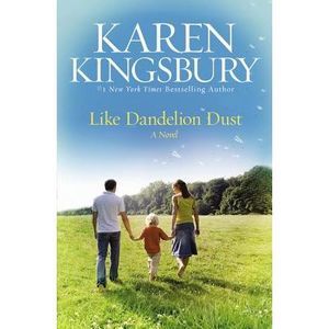 Like Dandelion Dust -- Kingsbury